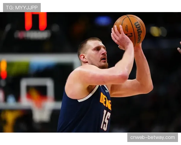 约基奇领跑MVP榜 中锋场均接近三双数据历史罕见